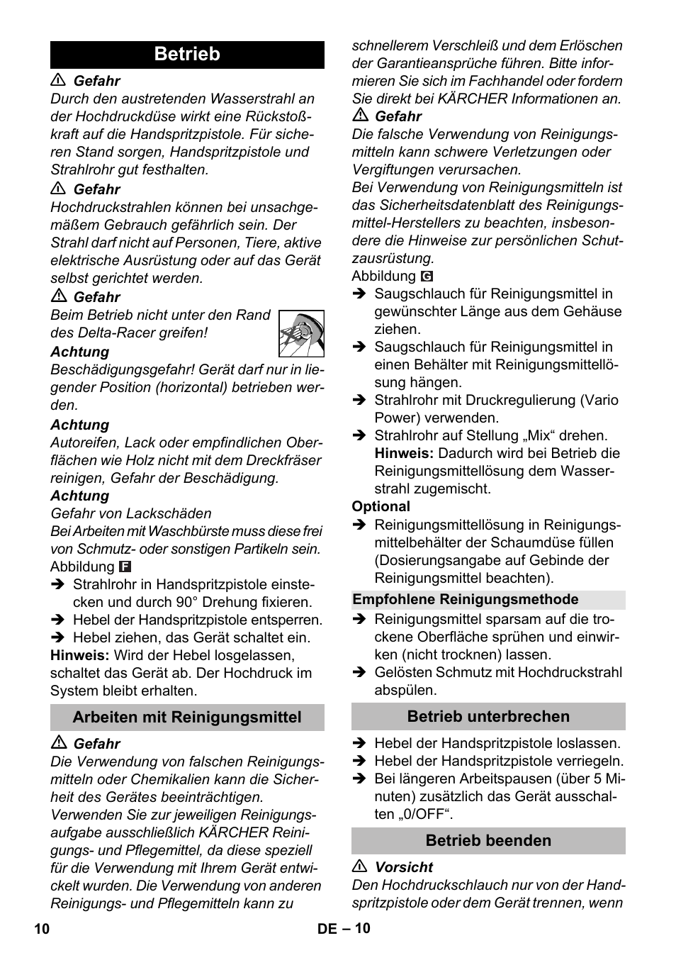 Betrieb, Arbeiten mit reinigungsmittel, Empfohlene reinigungsmethode | Betrieb unterbrechen, Betrieb beenden | Karcher K 7 Compact User Manual | Page 10 / 278