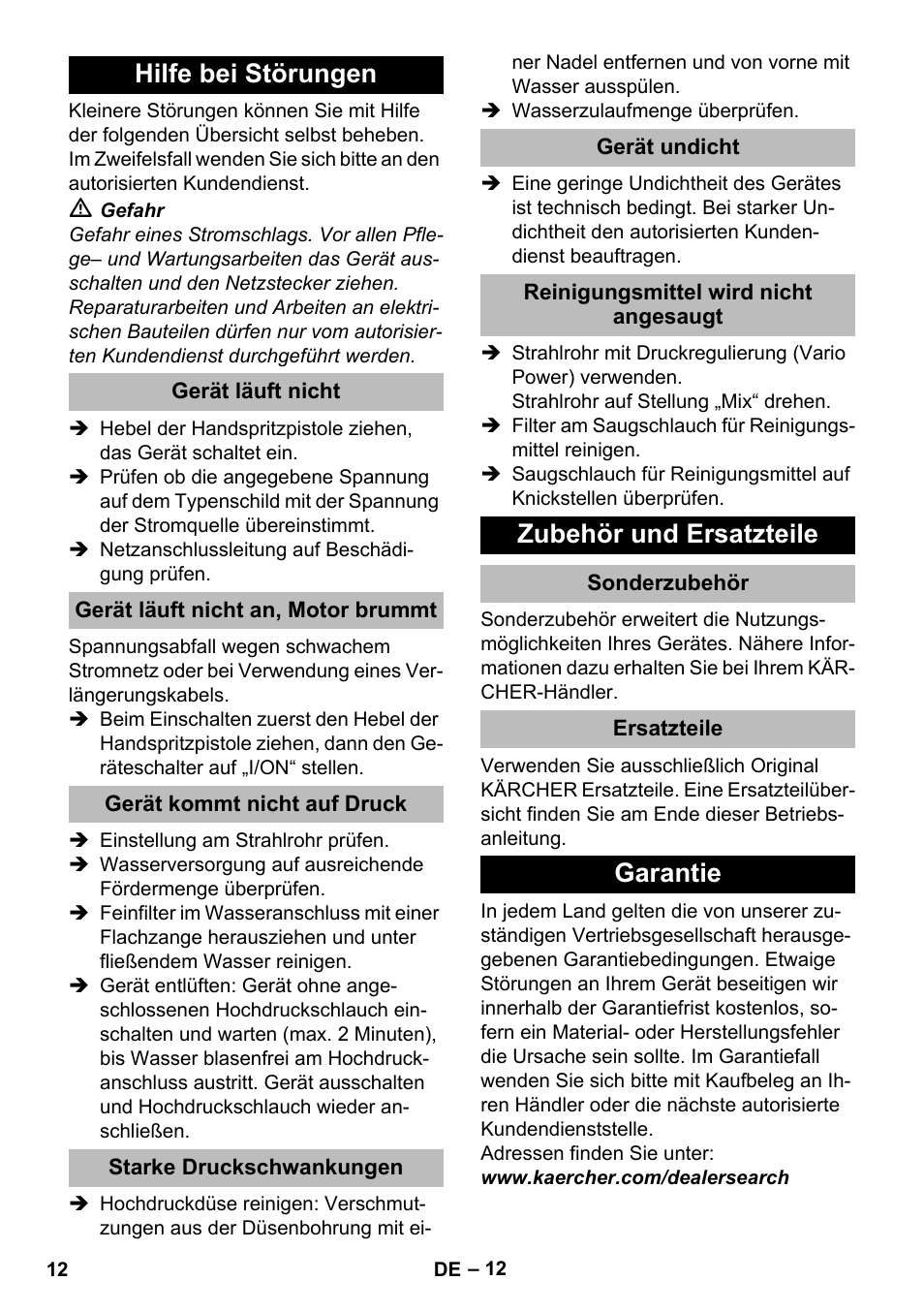 Hilfe bei störungen, Gerät läuft nicht, Gerät läuft nicht an, motor brummt | Gerät kommt nicht auf druck, Starke druckschwankungen, Gerät undicht, Reinigungsmittel wird nicht angesaugt, Zubehör und ersatzteile, Sonderzubehör, Ersatzteile | Karcher K 7 Compact User Manual | Page 12 / 278