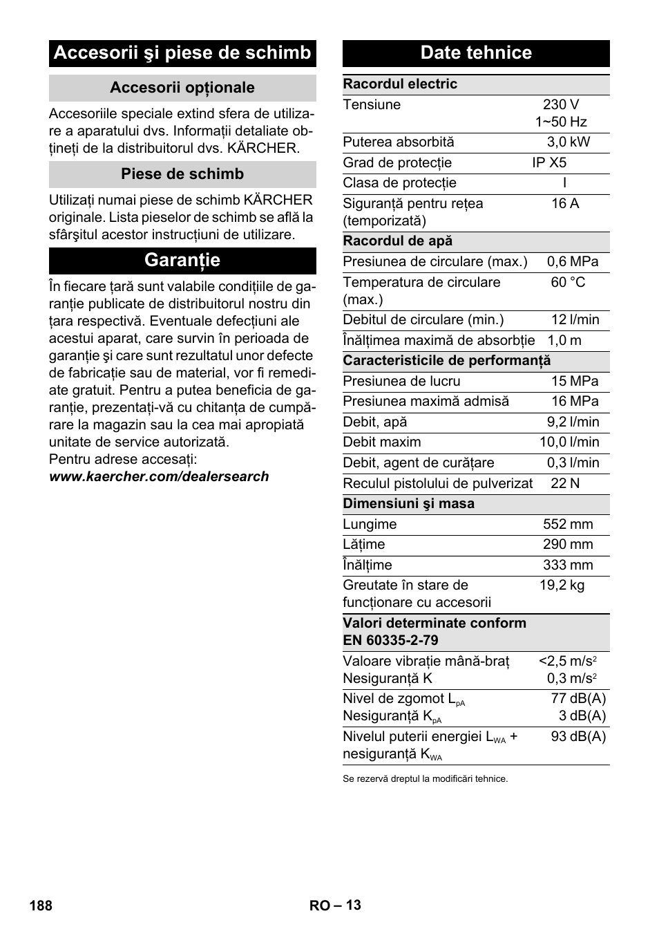 Accesorii şi piese de schimb, Accesorii opţionale, Piese de schimb | Garanţie, Date tehnice, Garanţie date tehnice | Karcher K 7 Compact User Manual | Page 188 / 278