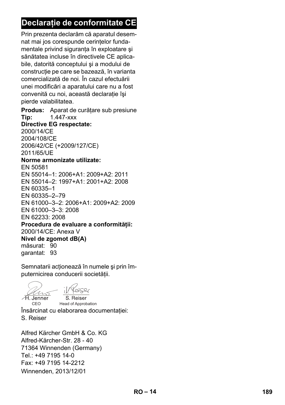 Declaraţie de conformitate ce | Karcher K 7 Compact User Manual | Page 189 / 278