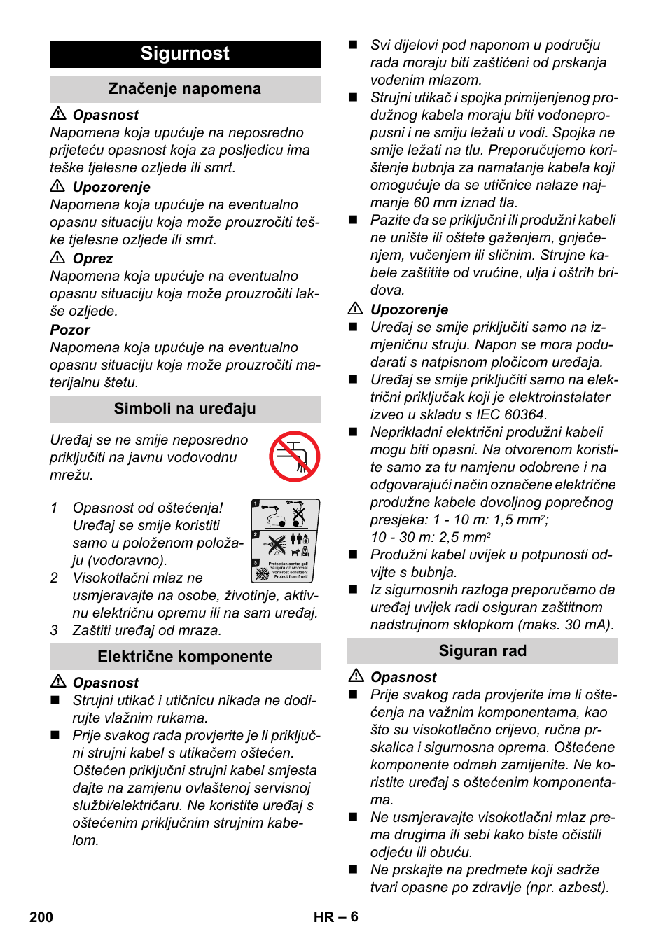 Sigurnost, Značenje napomena, Simboli na uređaju | Električne komponente, Siguran rad | Karcher K 7 Compact User Manual | Page 200 / 278