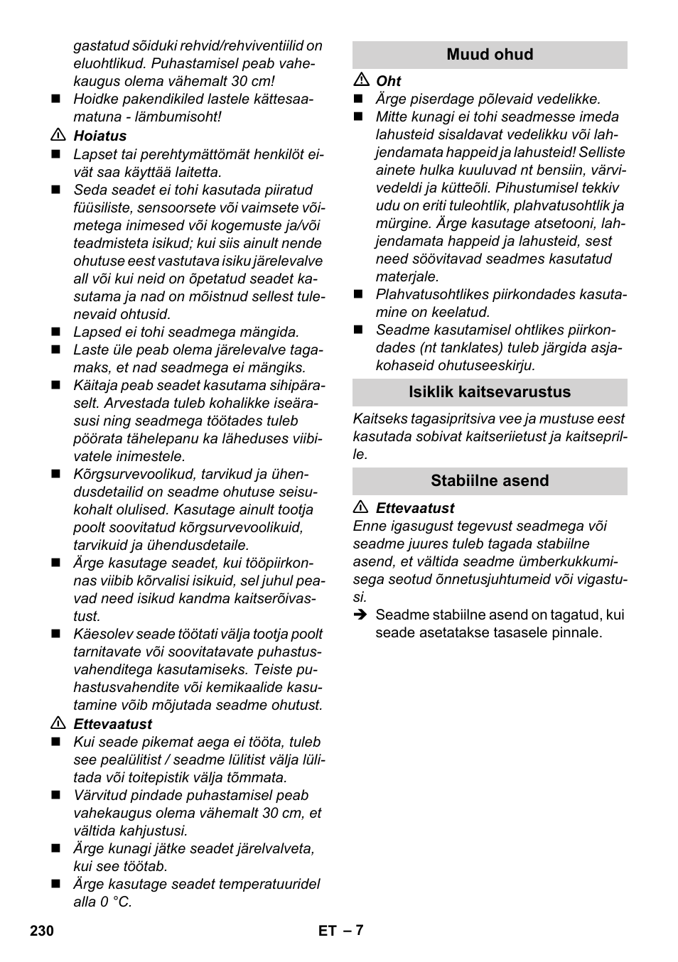 Muud ohud, Isiklik kaitsevarustus, Stabiilne asend | Karcher K 7 Compact User Manual | Page 230 / 278