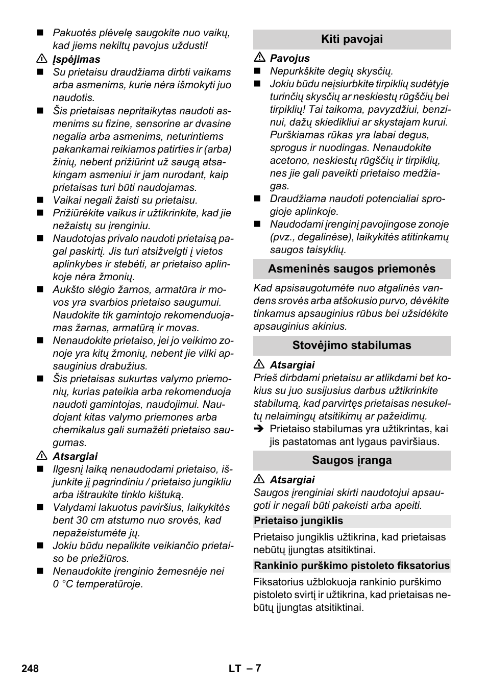 Kiti pavojai, Asmeninės saugos priemonės, Stovėjimo stabilumas | Saugos įranga, Prietaiso jungiklis, Rankinio purškimo pistoleto fiksatorius | Karcher K 7 Compact User Manual | Page 248 / 278