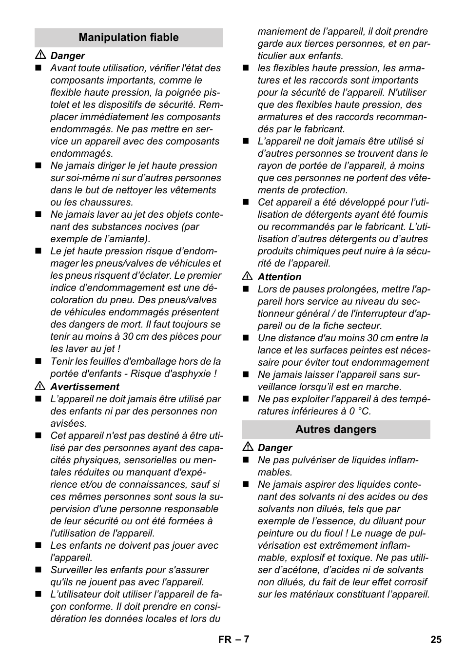 Manipulation fiable, Autres dangers | Karcher K 7 Compact User Manual | Page 25 / 278