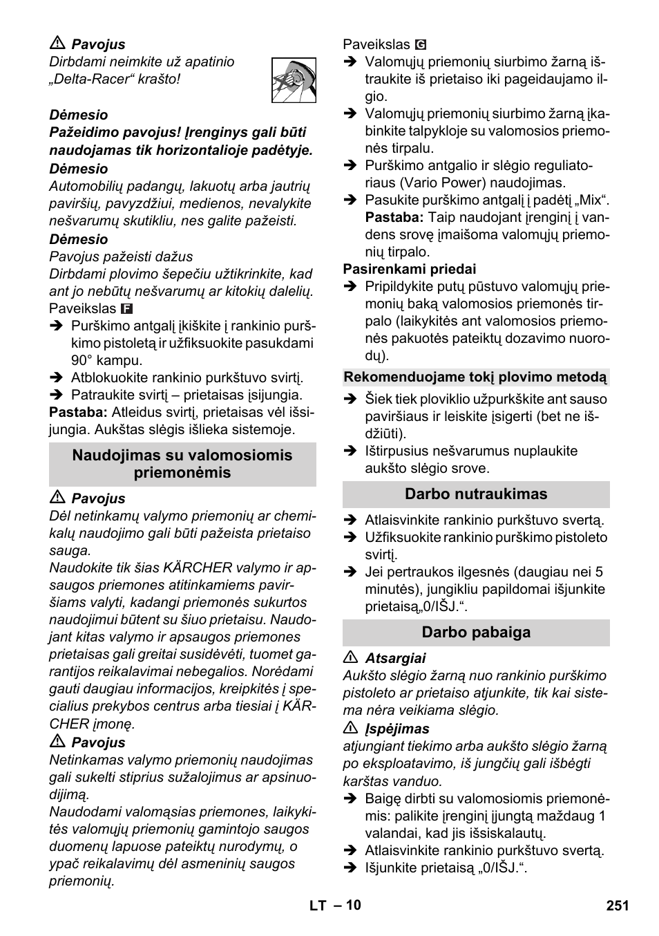 Naudojimas su valomosiomis priemonėmis, Rekomenduojame tokį plovimo metodą, Darbo nutraukimas | Darbo pabaiga | Karcher K 7 Compact User Manual | Page 251 / 278