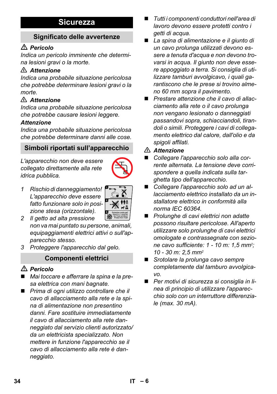 Sicurezza, Significato delle avvertenze, Simboli riportati sull’apparecchio | Componenti elettrici | Karcher K 7 Compact User Manual | Page 34 / 278