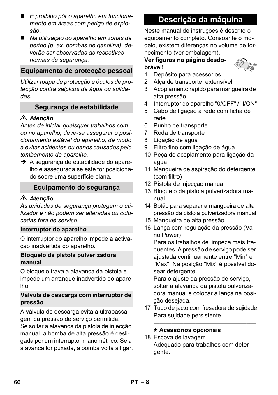 Equipamento de protecção pessoal, Segurança de estabilidade, Equipamento de segurança | Interruptor do aparelho, Bloqueio da pistola pulverizadora manual, Válvula de descarga com interruptor de pressão, Descrição da máquina | Karcher K 7 Compact User Manual | Page 66 / 278