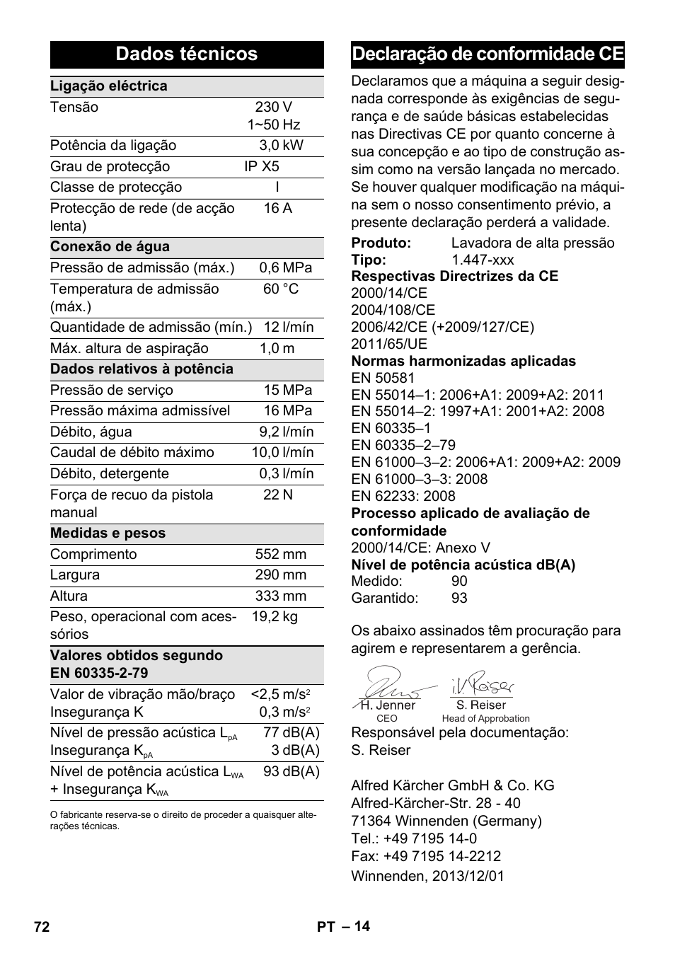 Dados técnicos, Declaração de conformidade ce | Karcher K 7 Compact User Manual | Page 72 / 278