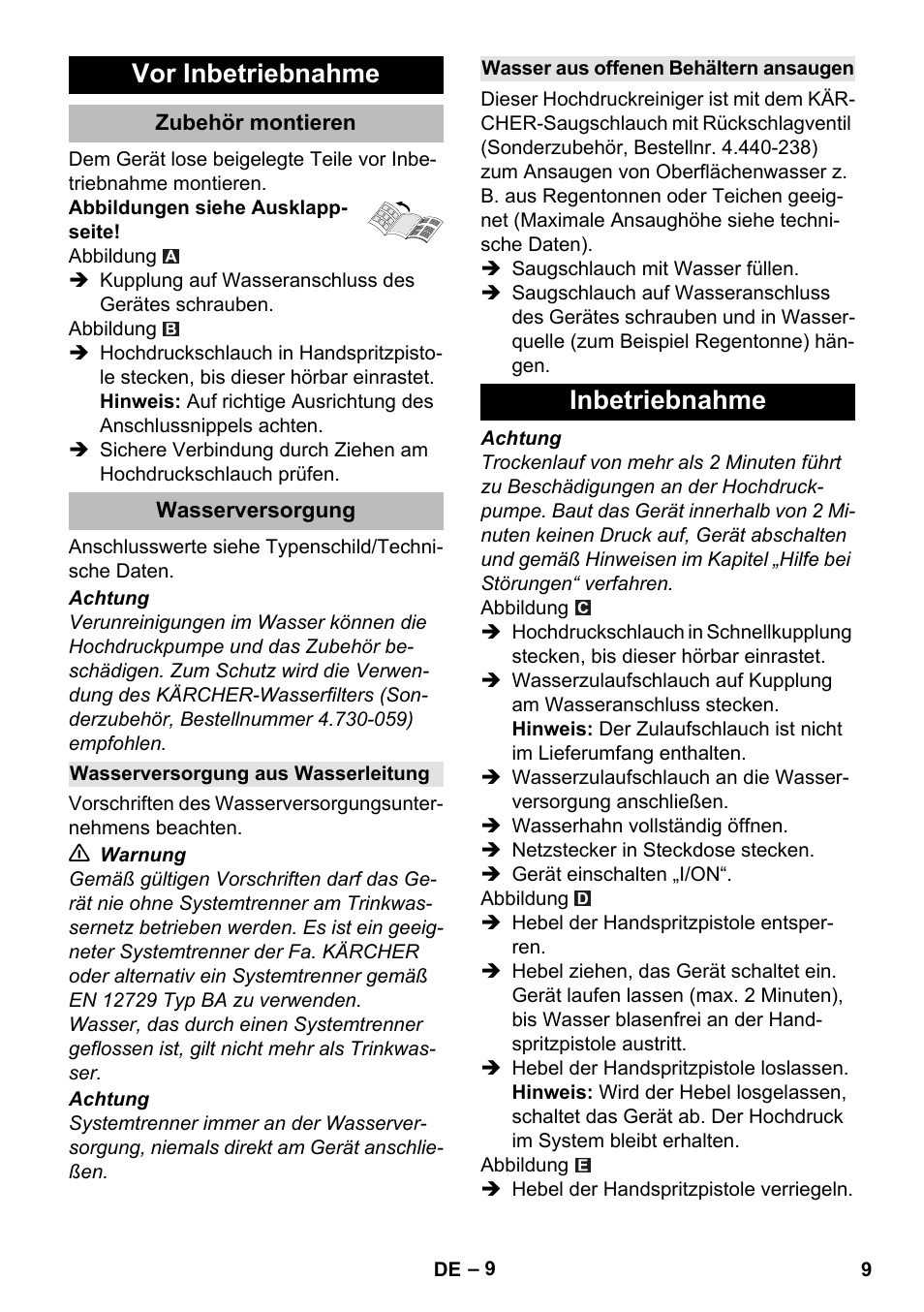 Vor inbetriebnahme, Zubehör montieren, Wasserversorgung | Wasserversorgung aus wasserleitung, Wasser aus offenen behältern ansaugen, Inbetriebnahme | Karcher K 7 Compact User Manual | Page 9 / 278