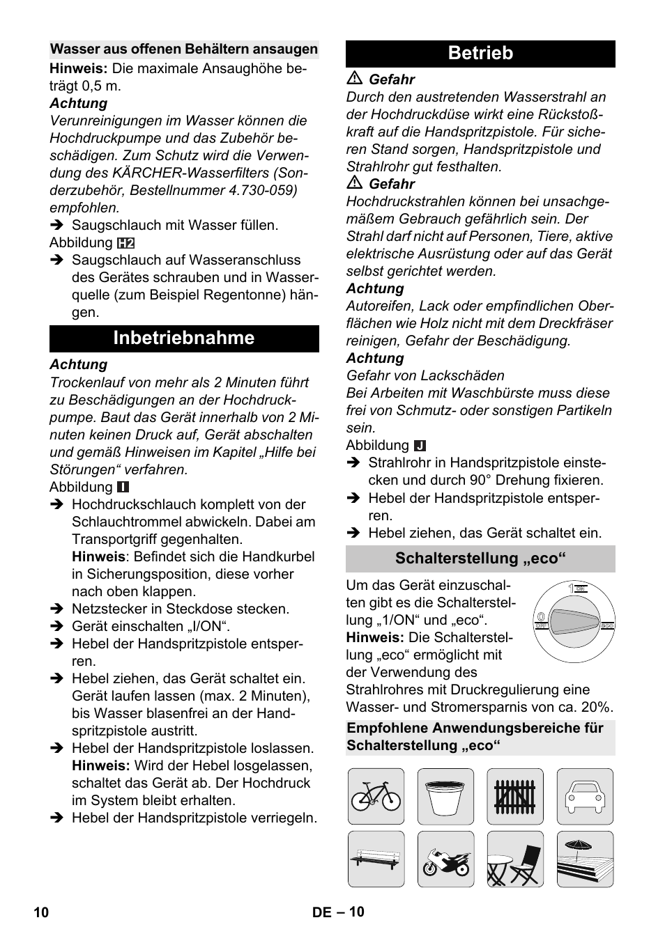 Wasser aus offenen behältern ansaugen, Inbetriebnahme, Betrieb | Schalterstellung „eco, Inbetriebnahme betrieb | Karcher K 4 Premium eco!ogic Home User Manual | Page 10 / 286