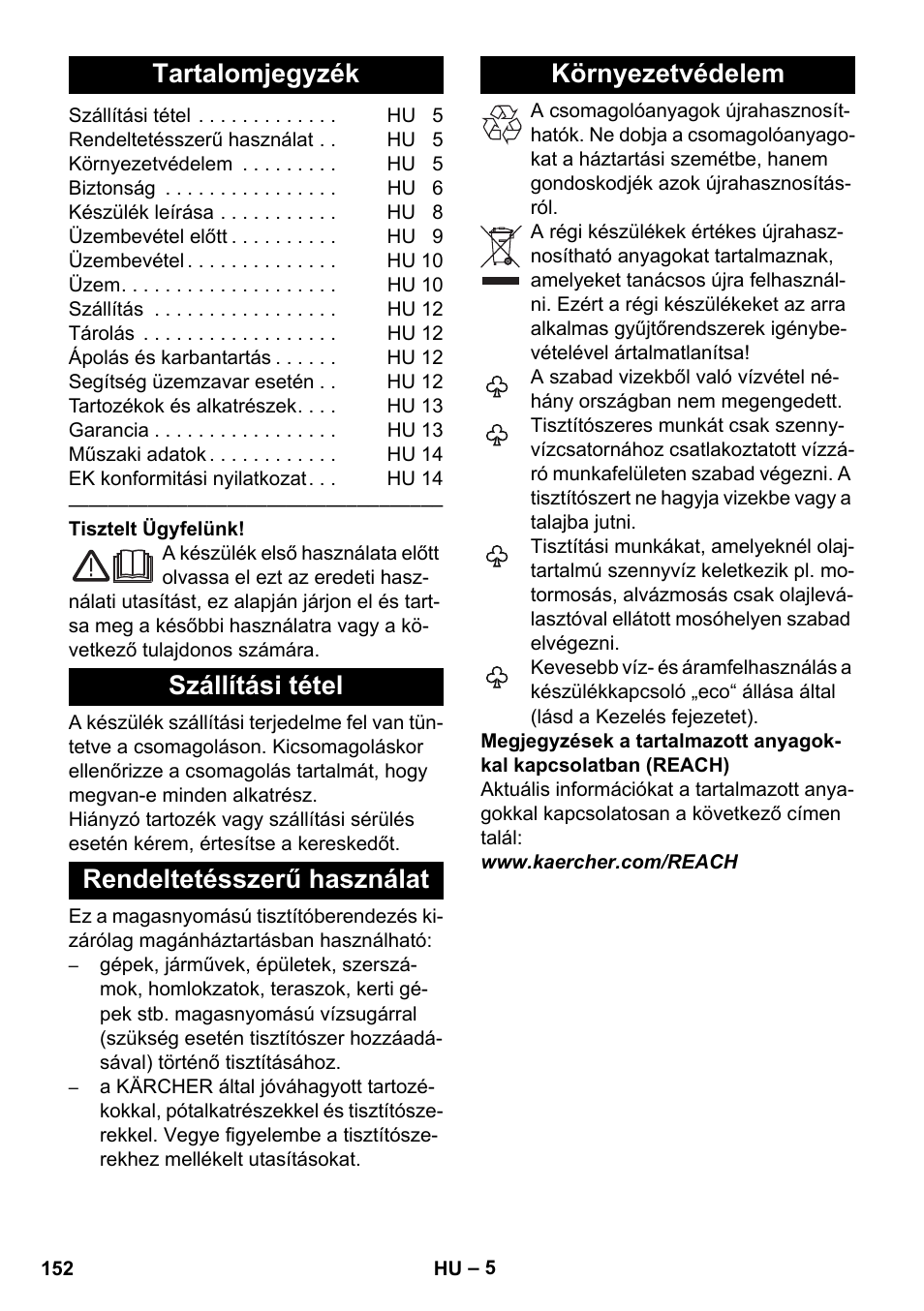 Magyar, Tartalomjegyzék, Szállítási tétel | Rendeltetésszerű használat, Környezetvédelem | Karcher K 4 Premium eco!ogic Home User Manual | Page 152 / 286