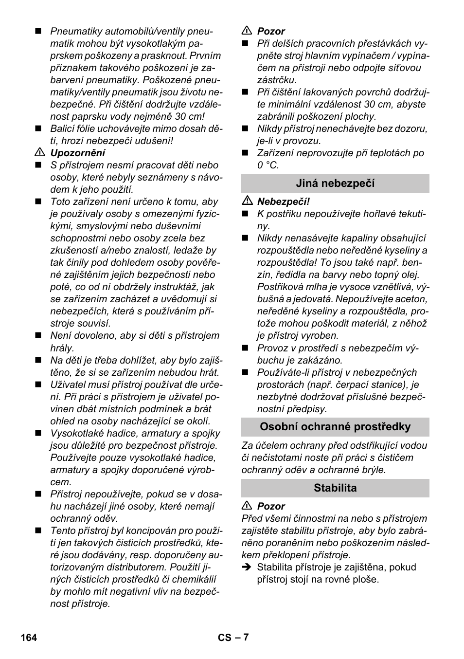 Jiná nebezpečí, Osobní ochranné prostředky, Stabilita | Karcher K 4 Premium eco!ogic Home User Manual | Page 164 / 286