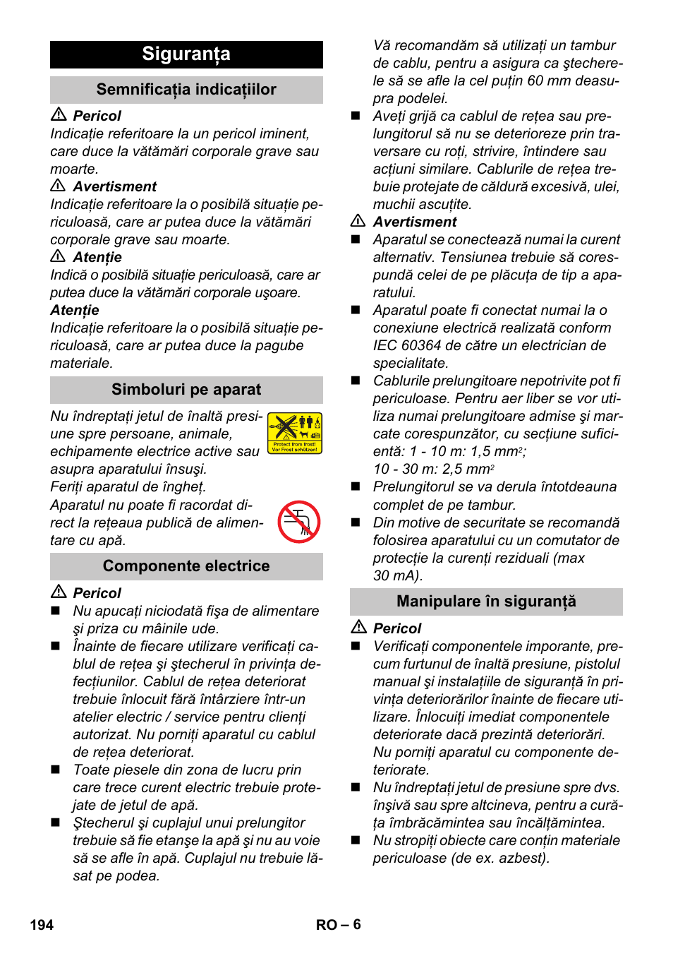 Siguranţa, Semnificaţia indicaţiilor, Simboluri pe aparat | Componente electrice, Manipulare în siguranţă | Karcher K 4 Premium eco!ogic Home User Manual | Page 194 / 286