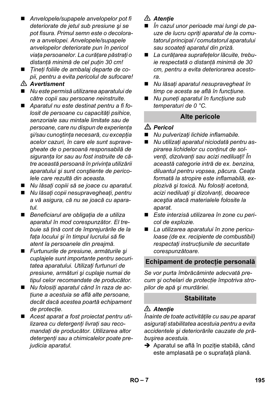 Alte pericole, Echipament de protecţie personală, Stabilitate | Karcher K 4 Premium eco!ogic Home User Manual | Page 195 / 286