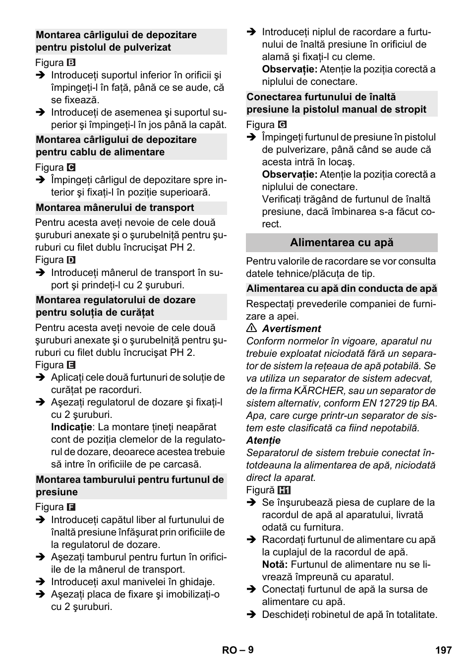 Montarea mânerului de transport, Montarea tamburului pentru furtunul de presiune, Alimentarea cu apă | Alimentarea cu apă din conducta de apă | Karcher K 4 Premium eco!ogic Home User Manual | Page 197 / 286