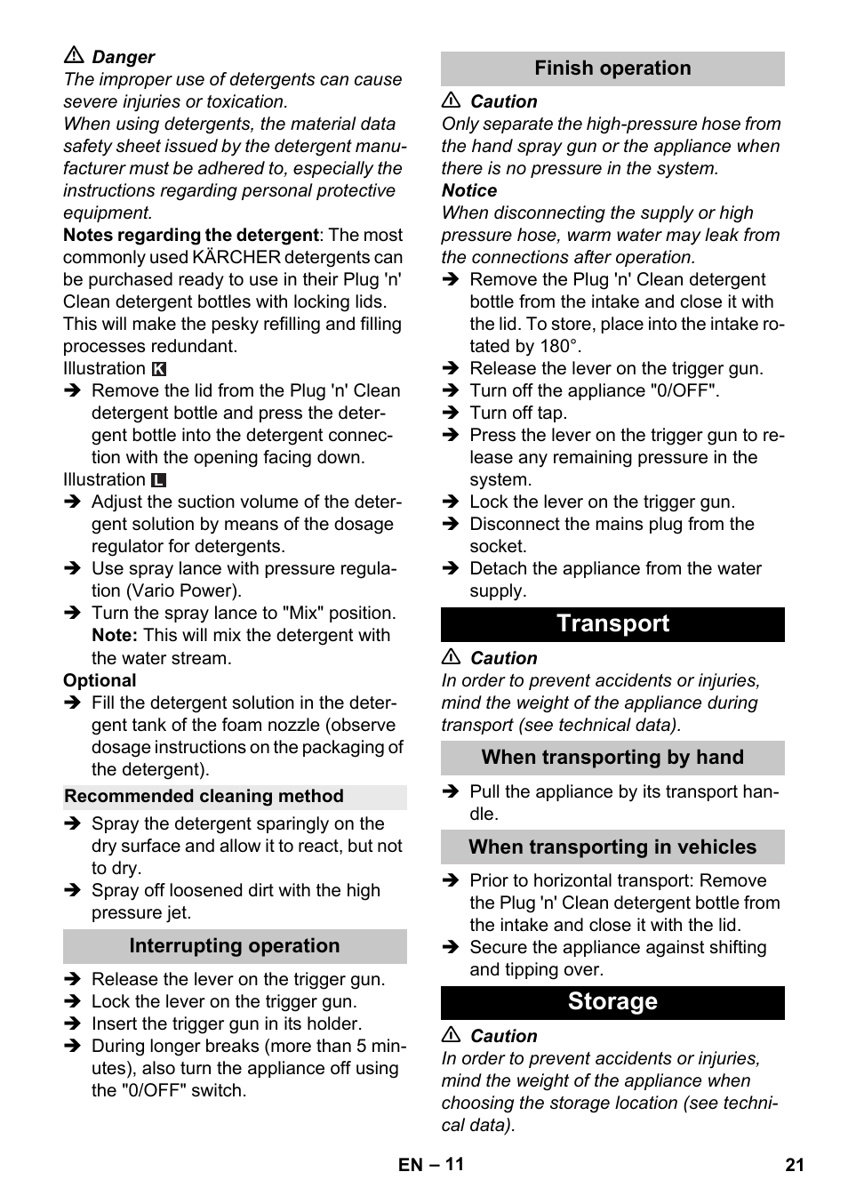 Recommended cleaning method, Interrupting operation, Finish operation | Transport, When transporting by hand, When transporting in vehicles, Storage | Karcher K 4 Premium eco!ogic Home User Manual | Page 21 / 286