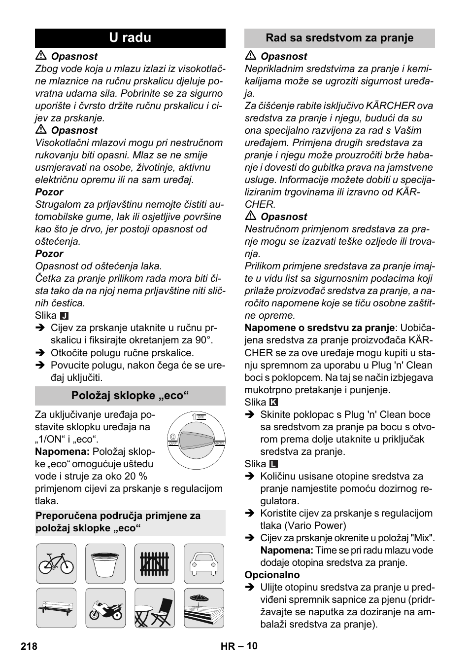 U radu, Položaj sklopke „eco, Rad sa sredstvom za pranje | Karcher K 4 Premium eco!ogic Home User Manual | Page 218 / 286