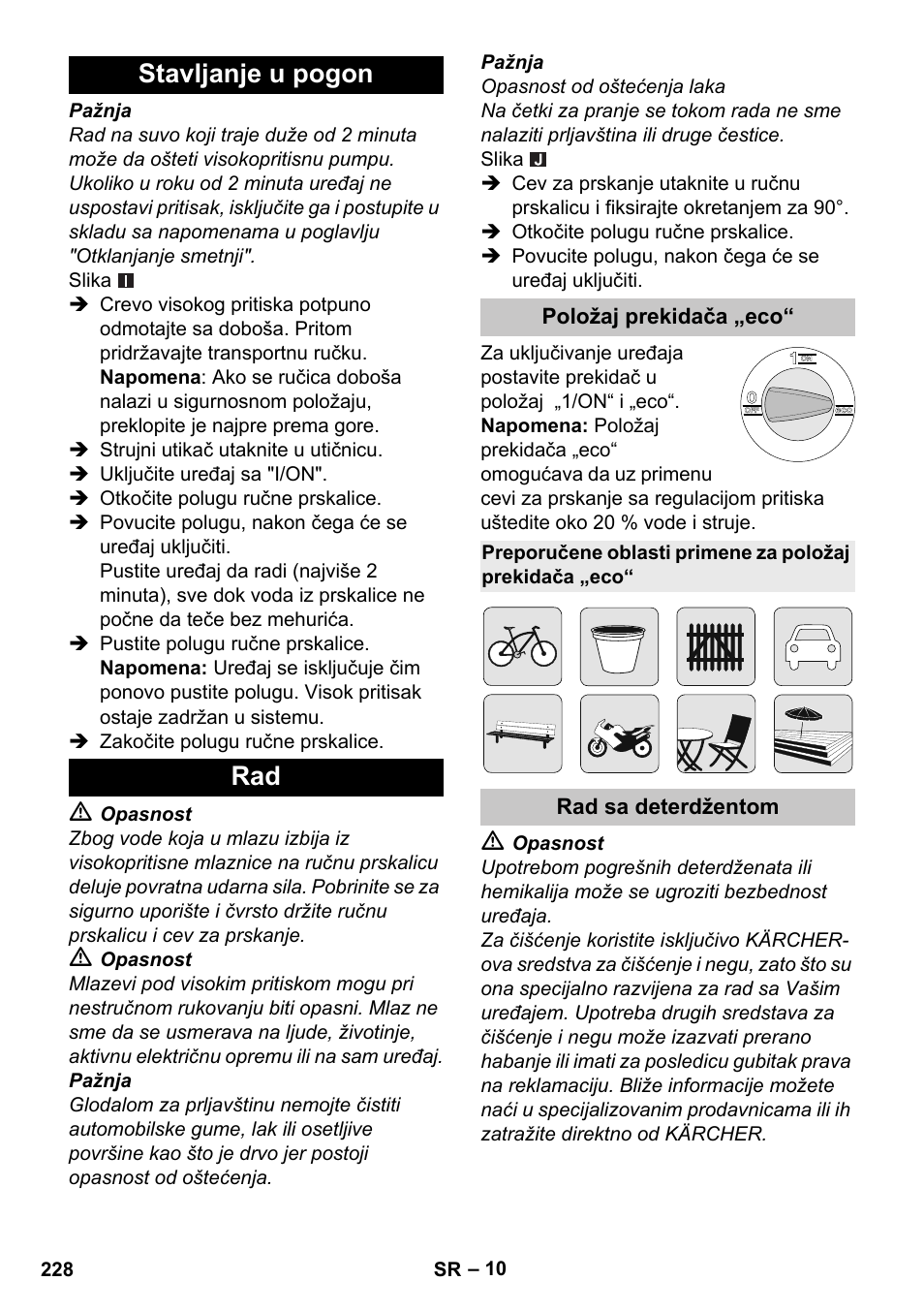 Stavljanje u pogon, Položaj prekidača „eco, Rad sa deterdžentom | Stavljanje u pogon rad | Karcher K 4 Premium eco!ogic Home User Manual | Page 228 / 286