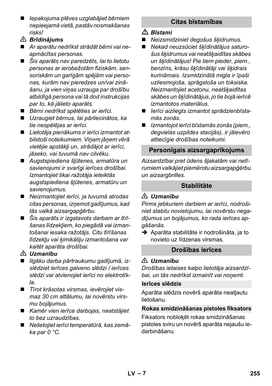 Citas bīstamības, Personīgais aizsargaprīkojums, Stabilitāte | Drošības ierīces, Ierīces slēdzis, Rokas smidzināšanas pistoles fiksators | Karcher K 4 Premium eco!ogic Home User Manual | Page 255 / 286