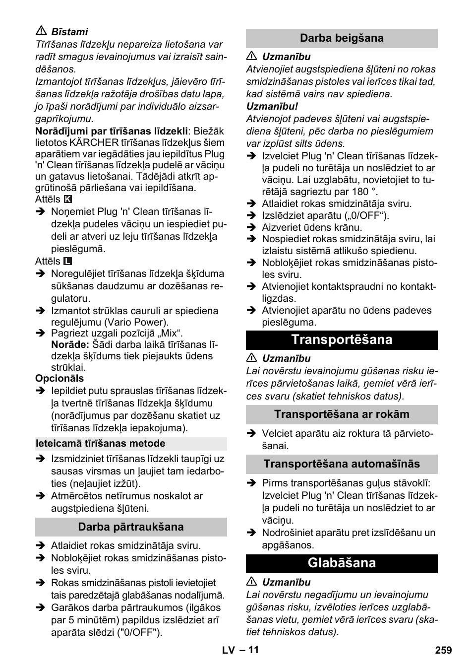 Ieteicamā tīrīšanas metode, Darba pārtraukšana, Darba beigšana | Transportēšana, Transportēšana ar rokām, Transportēšana automašīnās, Glabāšana | Karcher K 4 Premium eco!ogic Home User Manual | Page 259 / 286