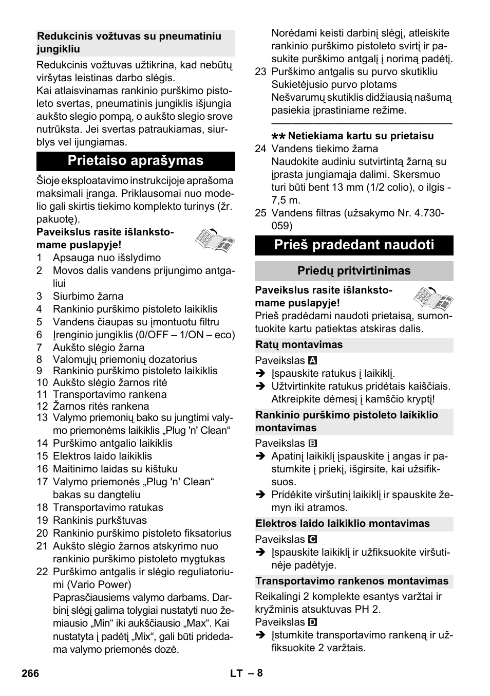Redukcinis vožtuvas su pneumatiniu jungikliu, Prietaiso aprašymas, Prieš pradedant naudoti | Priedų pritvirtinimas, Ratų montavimas, Rankinio purškimo pistoleto laikiklio montavimas, Elektros laido laikiklio montavimas, Transportavimo rankenos montavimas, Prietaiso aprašymas prieš pradedant naudoti | Karcher K 4 Premium eco!ogic Home User Manual | Page 266 / 286