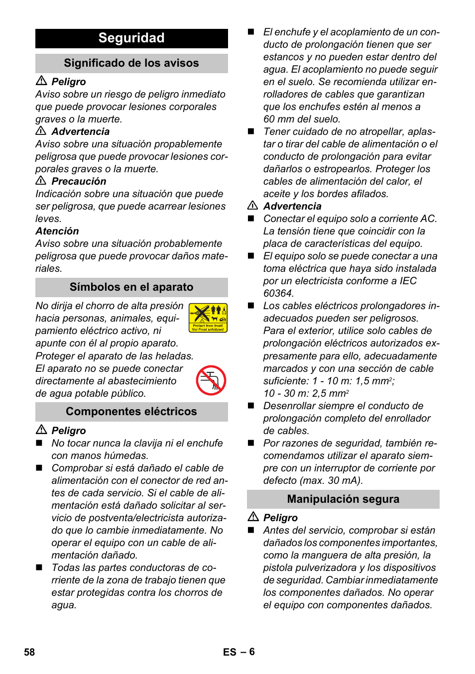 Seguridad, Significado de los avisos, Símbolos en el aparato | Componentes eléctricos, Manipulación segura | Karcher K 4 Premium eco!ogic Home User Manual | Page 58 / 286