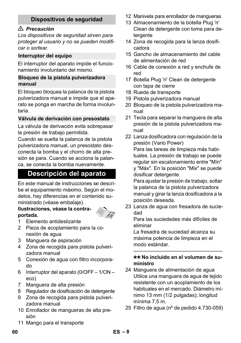 Dispositivos de seguridad, Interruptor del equipo, Bloqueo de la pistola pulverizadora manual | Válvula de derivación con presostato, Descripción del aparato | Karcher K 4 Premium eco!ogic Home User Manual | Page 60 / 286