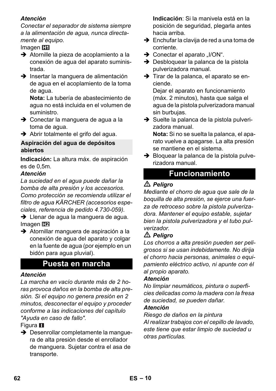 Aspiración del agua de depósitos abiertos, Puesta en marcha, Funcionamiento | Puesta en marcha funcionamiento | Karcher K 4 Premium eco!ogic Home User Manual | Page 62 / 286