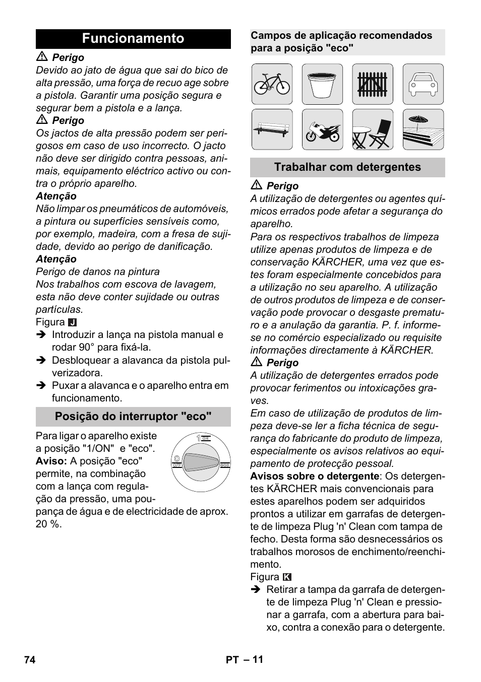 Funcionamento, Posição do interruptor "eco, Trabalhar com detergentes | Karcher K 4 Premium eco!ogic Home User Manual | Page 74 / 286