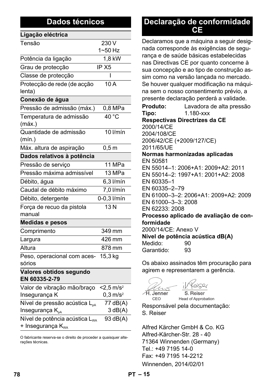 Dados técnicos, Declaração de conformidade ce | Karcher K 4 Premium eco!ogic Home User Manual | Page 78 / 286