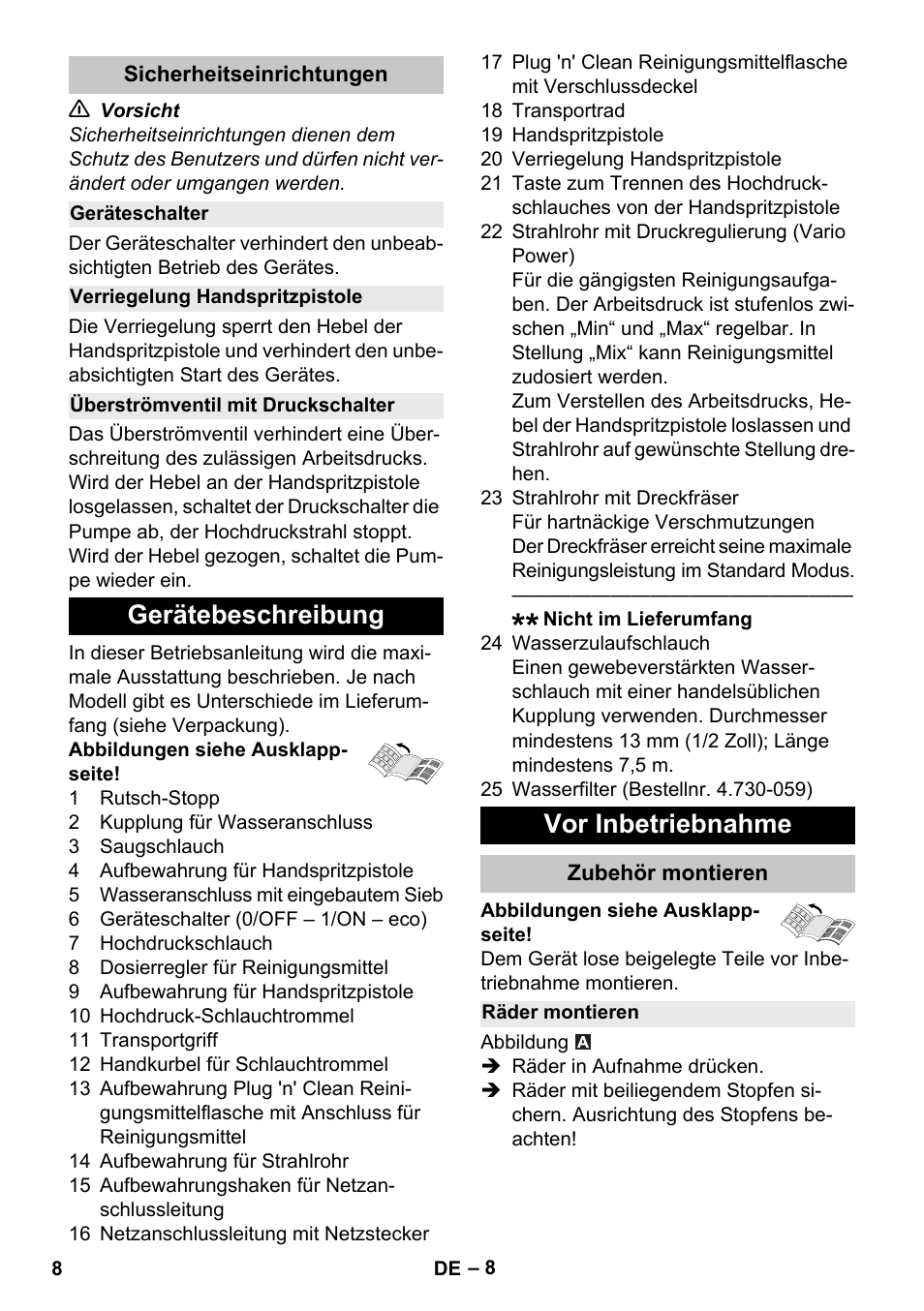 Sicherheitseinrichtungen, Geräteschalter, Verriegelung handspritzpistole | Überströmventil mit druckschalter, Gerätebeschreibung, Vor inbetriebnahme, Zubehör montieren, Räder montieren, Gerätebeschreibung vor inbetriebnahme | Karcher K 4 Premium eco!ogic Home User Manual | Page 8 / 286