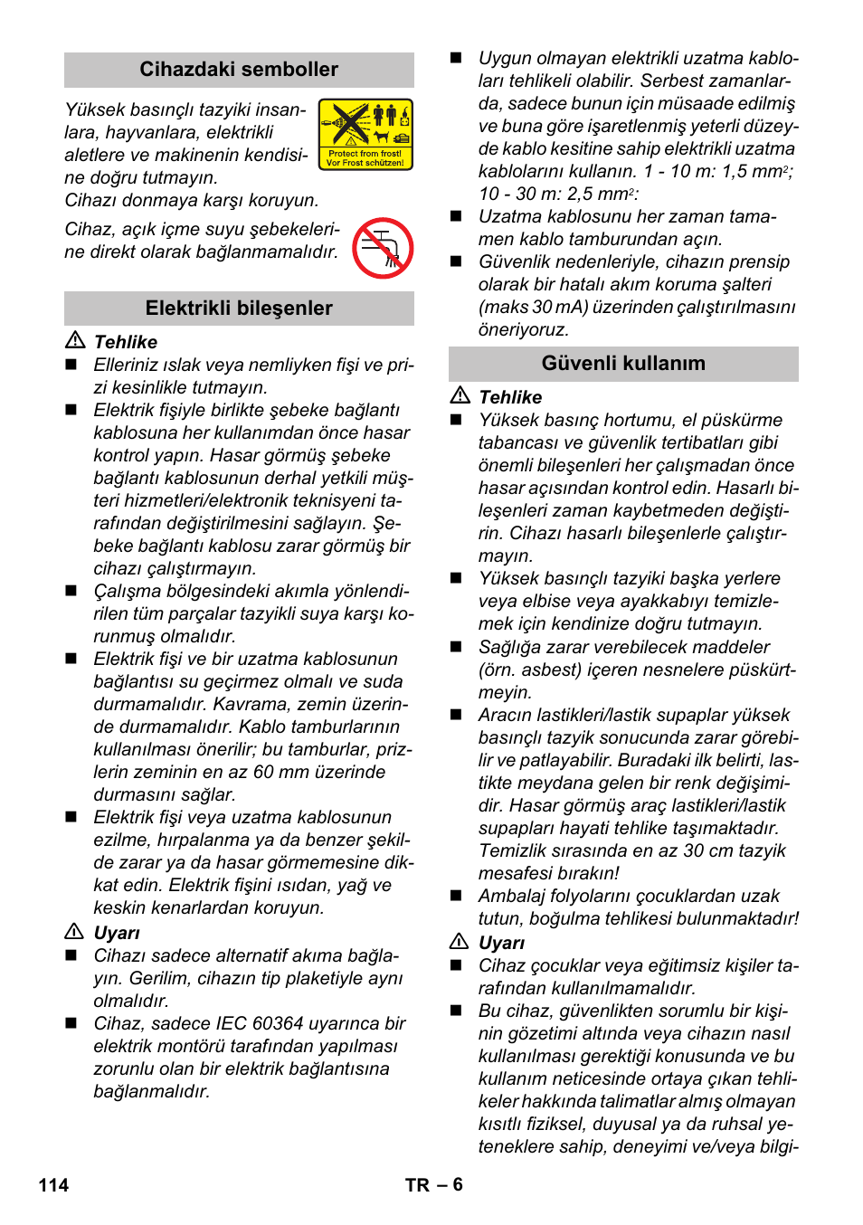 Cihazdaki semboller, Elektrikli bileşenler, Güvenli kullanım | Karcher K 5 Basic User Manual | Page 114 / 254