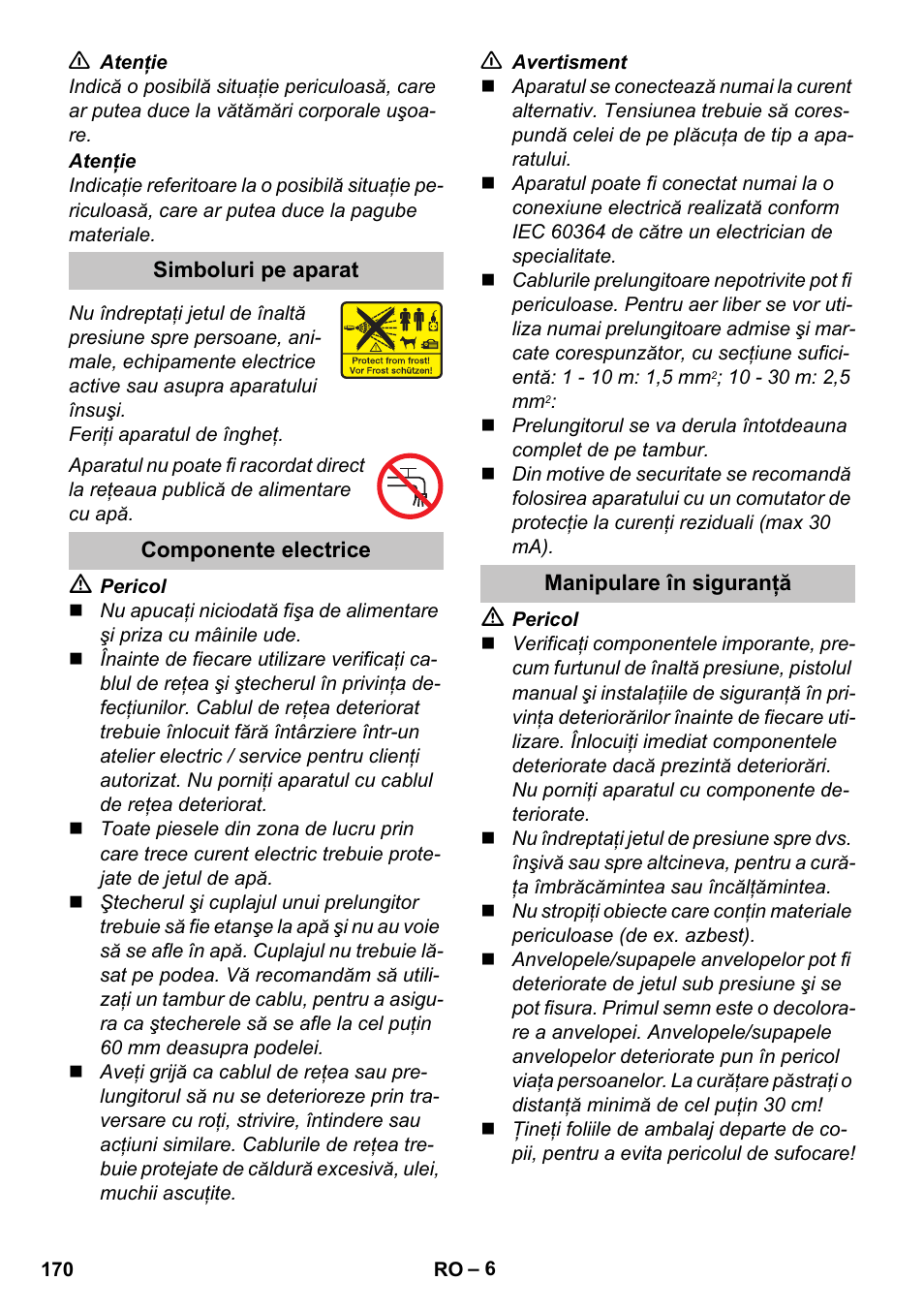 Simboluri pe aparat, Componente electrice, Manipulare în siguranţă | Karcher K 5 Basic User Manual | Page 170 / 254