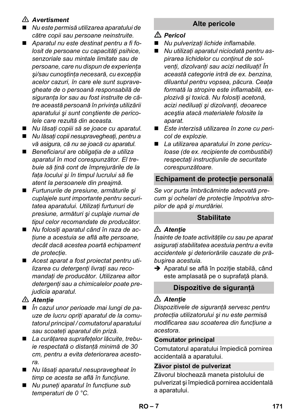 Alte pericole, Echipament de protecţie personală, Stabilitate | Dispozitive de siguranţă, Comutator principal, Zăvor pistol de pulverizat | Karcher K 5 Basic User Manual | Page 171 / 254