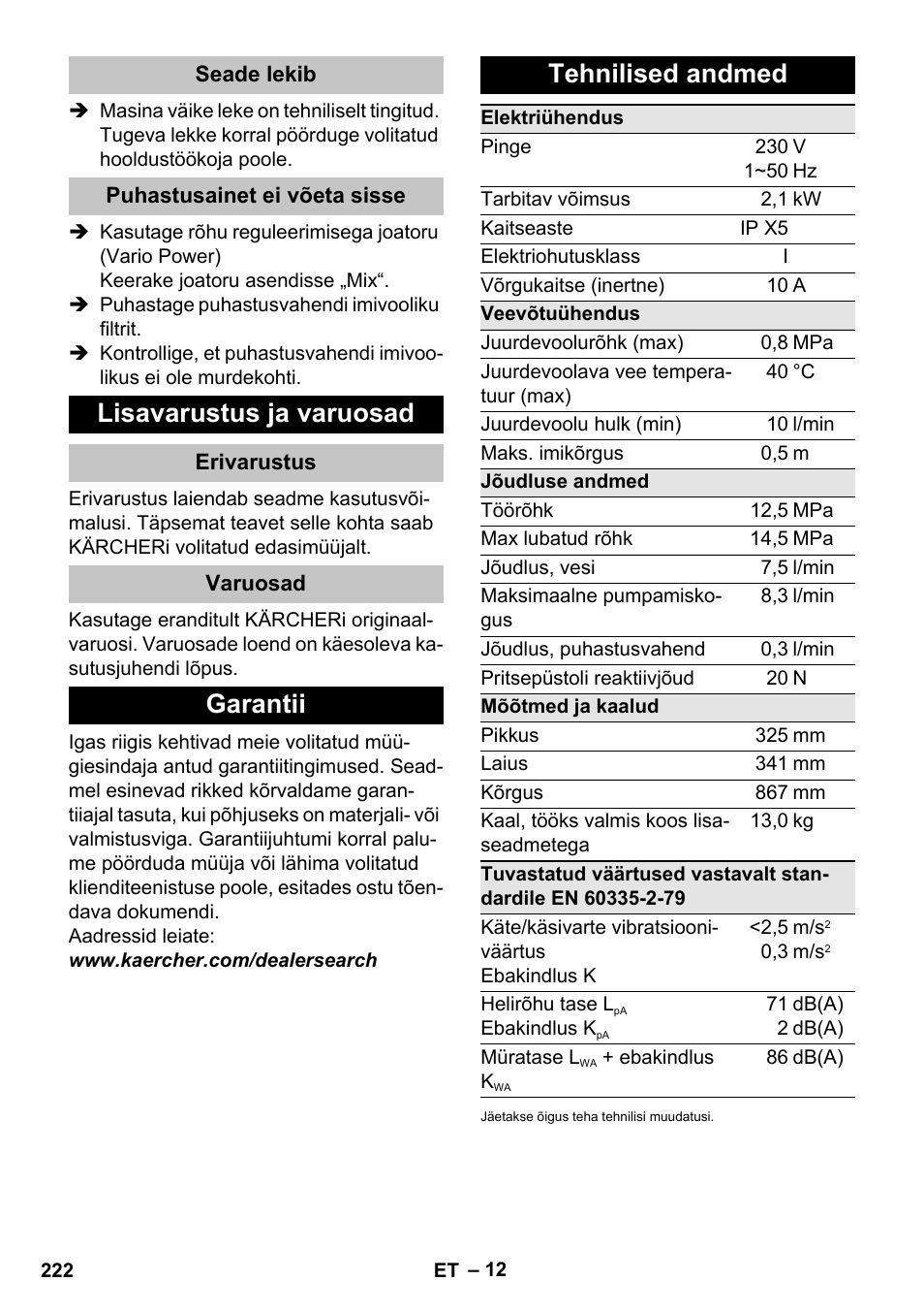 Seade lekib, Puhastusainet ei võeta sisse, Lisavarustus ja varuosad | Erivarustus, Varuosad, Garantii, Tehnilised andmed, Garantii tehnilised andmed | Karcher K 5 Basic User Manual | Page 222 / 254
