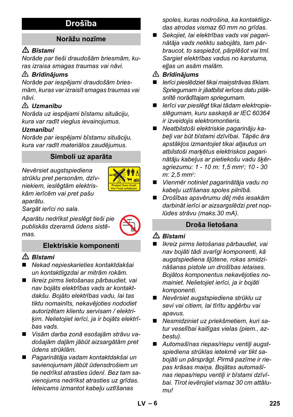 Drošība, Norāžu nozīme, Simboli uz aparāta | Elektriskie komponenti, Droša lietošana | Karcher K 5 Basic User Manual | Page 225 / 254