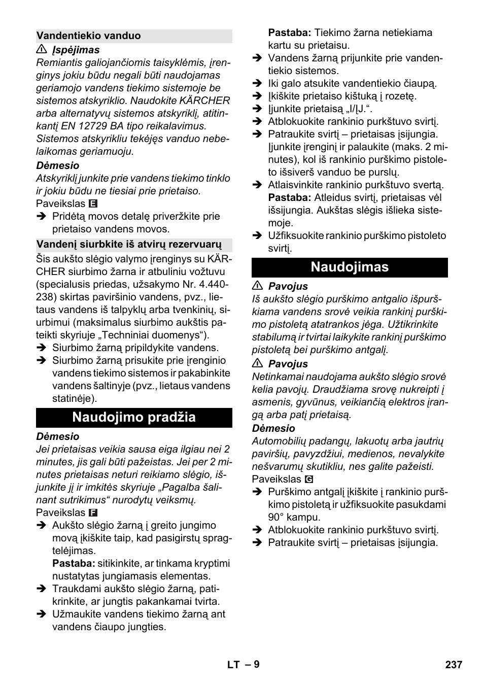 Vandentiekio vanduo, Vandenį siurbkite iš atvirų rezervuarų, Naudojimo pradžia | Naudojimas, Naudojimo pradžia naudojimas | Karcher K 5 Basic User Manual | Page 237 / 254