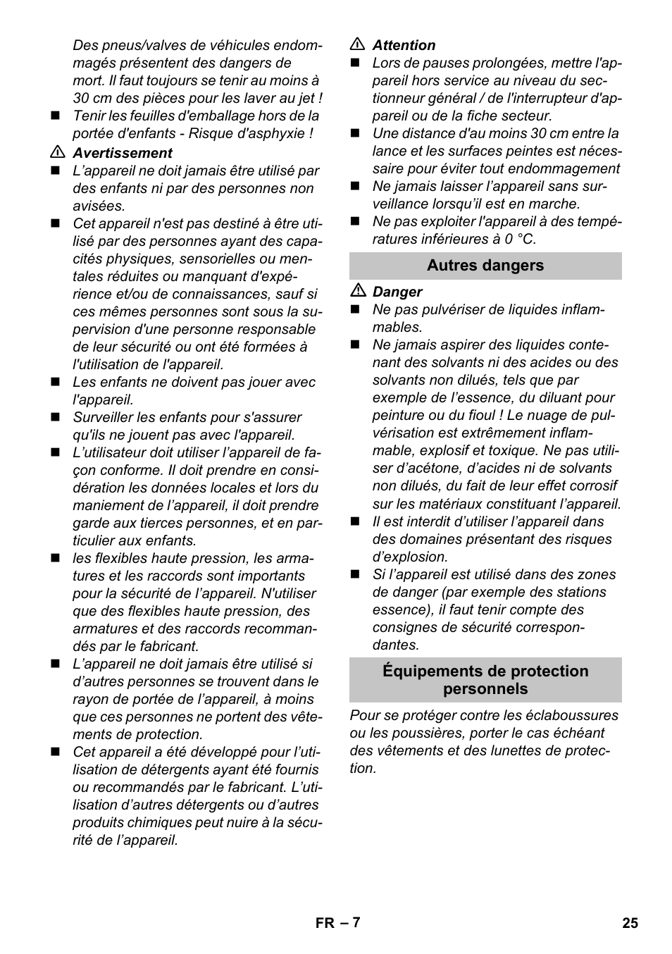 Autres dangers, Équipements de protection personnels | Karcher K 5 Basic User Manual | Page 25 / 254