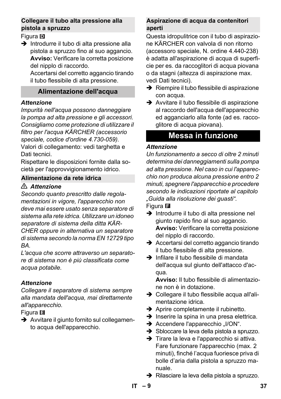Alimentazione dell'acqua, Alimentazione da rete idrica, Aspirazione di acqua da contenitori aperti | Messa in funzione | Karcher K 5 Basic User Manual | Page 37 / 254