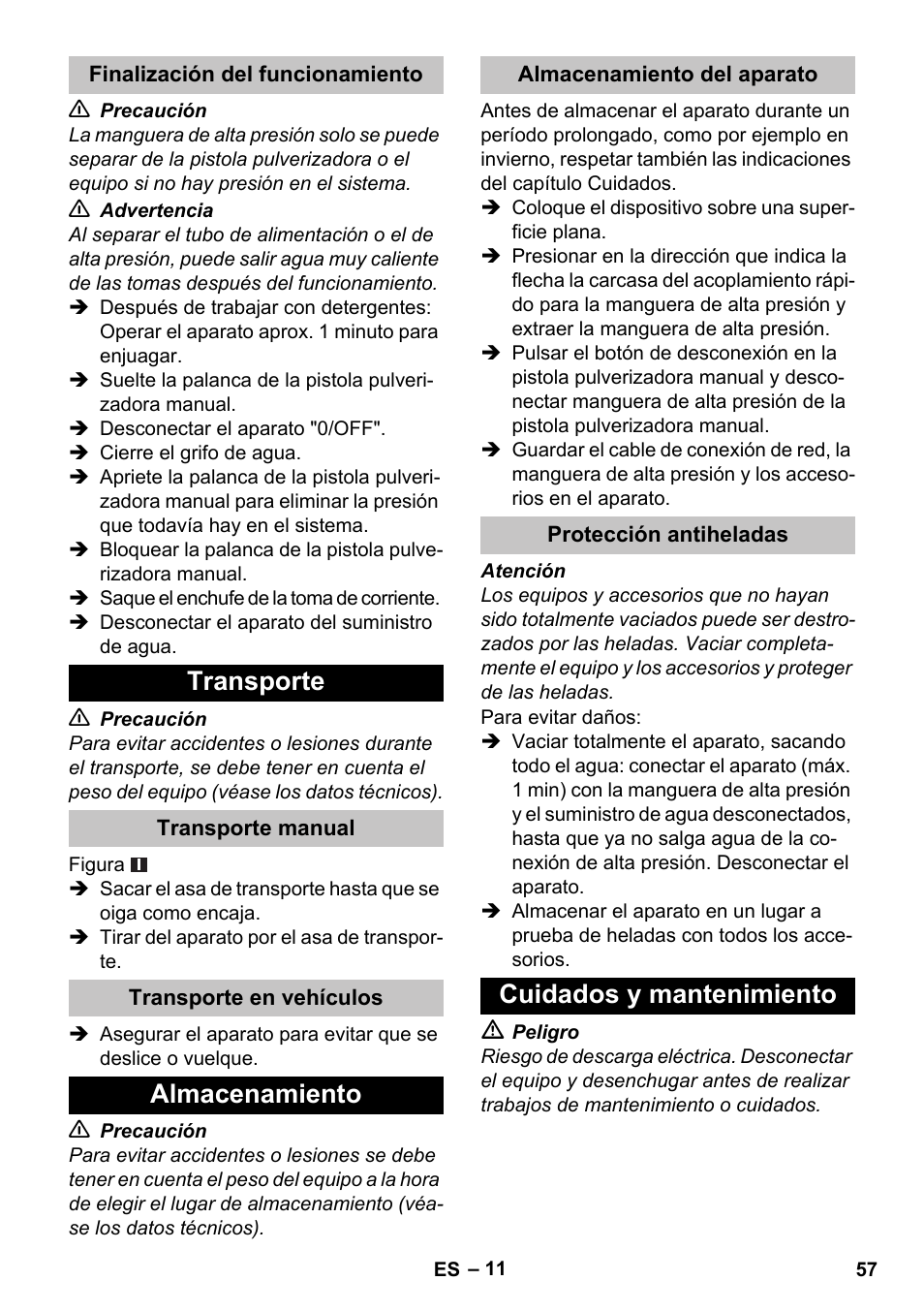 Finalización del funcionamiento, Transporte, Transporte manual | Transporte en vehículos, Almacenamiento, Almacenamiento del aparato, Protección antiheladas, Cuidados y mantenimiento | Karcher K 5 Basic User Manual | Page 57 / 254