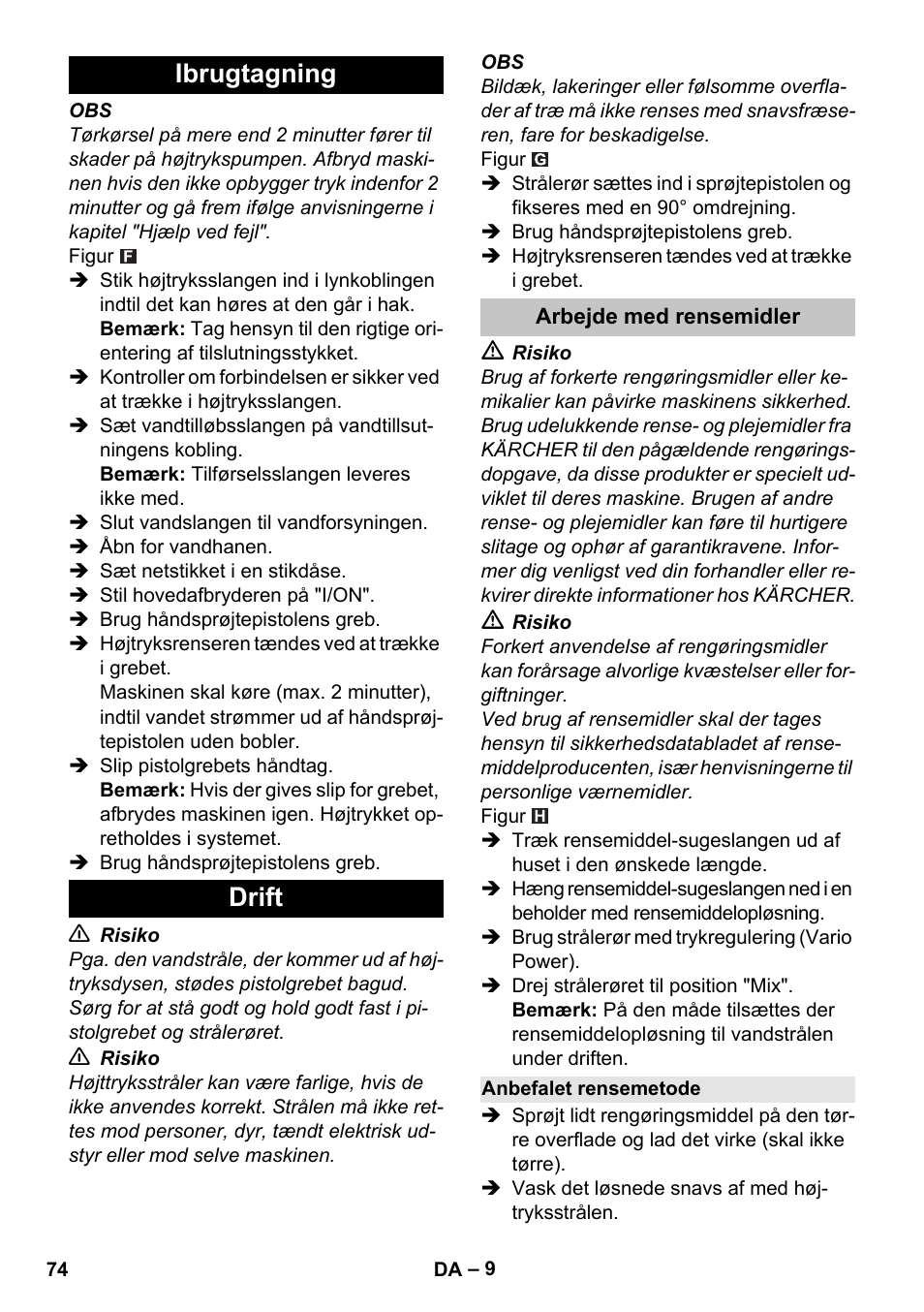 Ibrugtagning, Drift, Arbejde med rensemidler | Anbefalet rensemetode, Ibrugtagning drift | Karcher K 5 Basic User Manual | Page 74 / 254