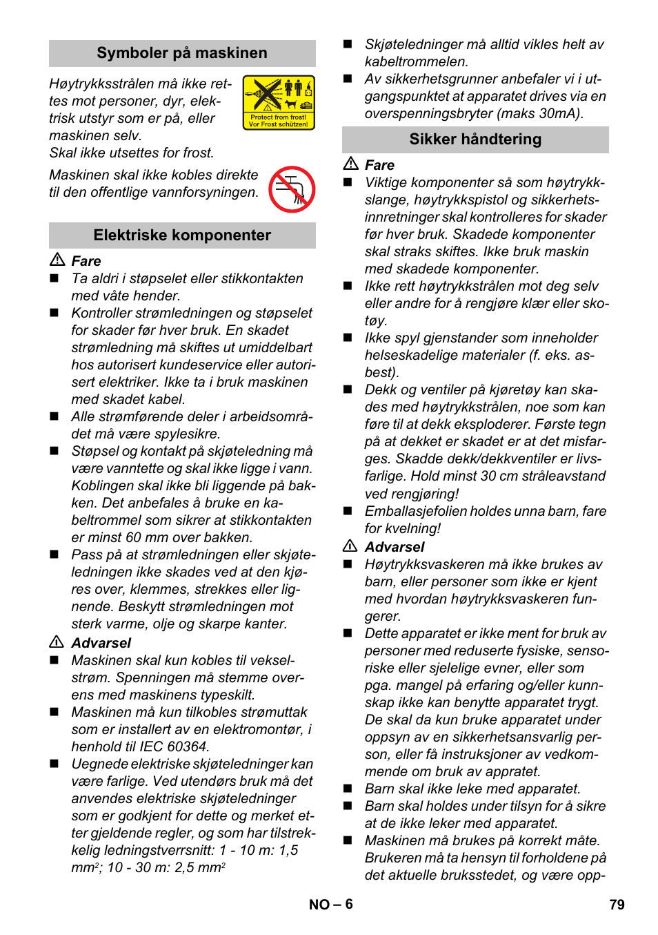 Symboler på maskinen, Elektriske komponenter, Sikker håndtering | Karcher K 5 Basic User Manual | Page 79 / 254