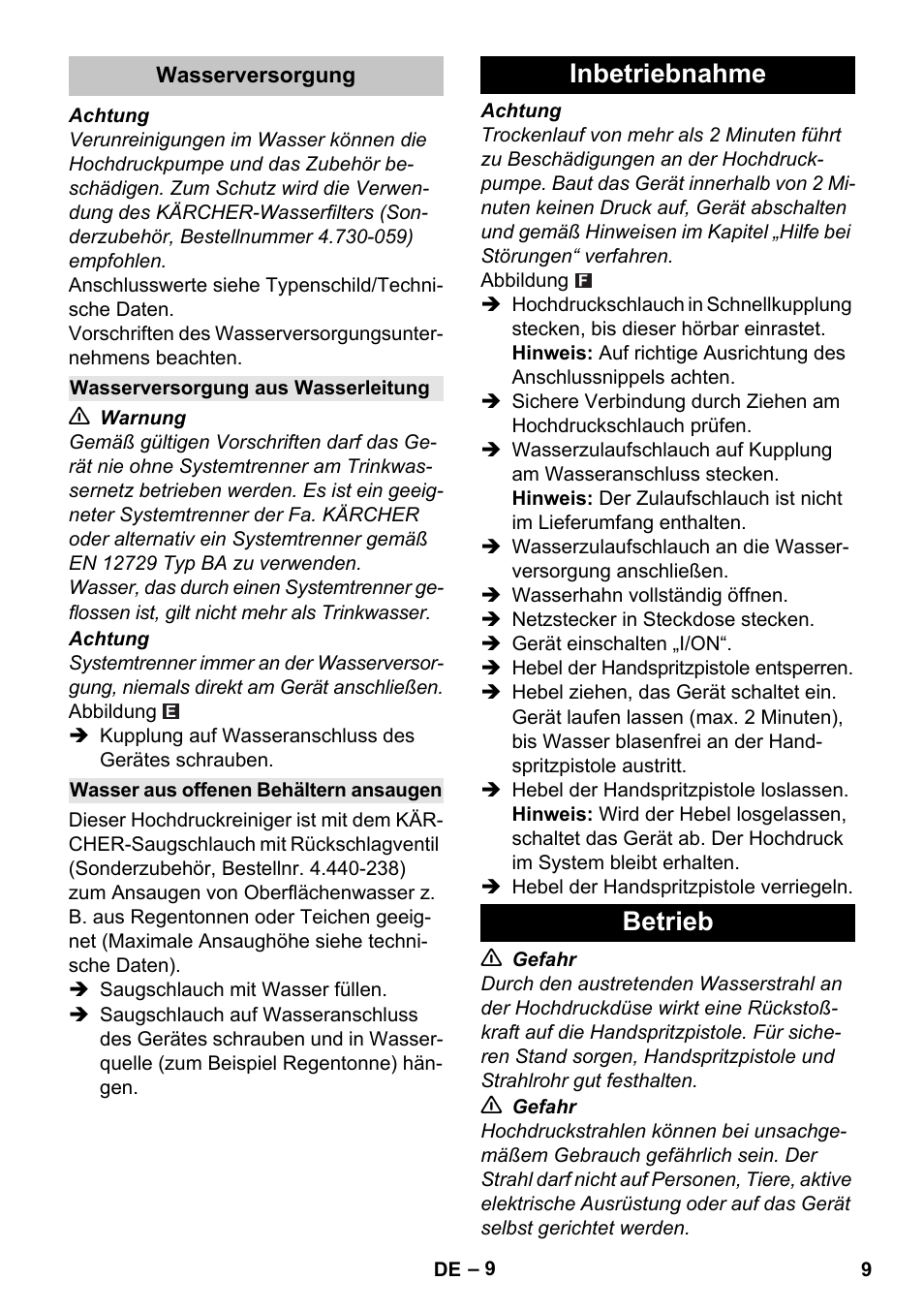 Wasserversorgung, Wasserversorgung aus wasserleitung, Wasser aus offenen behältern ansaugen | Inbetriebnahme, Betrieb, Inbetriebnahme betrieb | Karcher K 5 Basic User Manual | Page 9 / 254