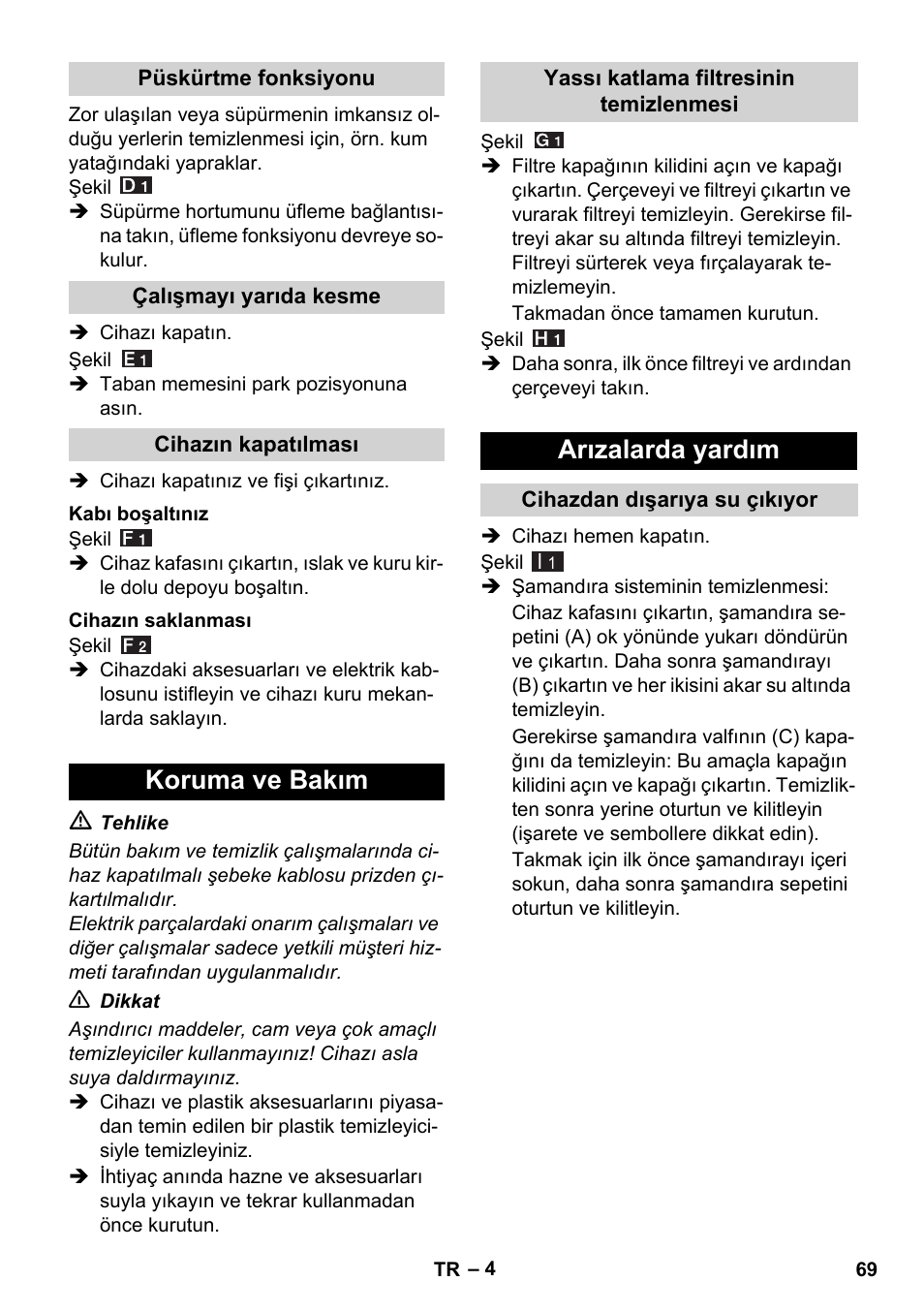 Koruma ve bakım, Arızalarda yardım | Karcher WD 7-800 eco!ogic User Manual | Page 69 / 154