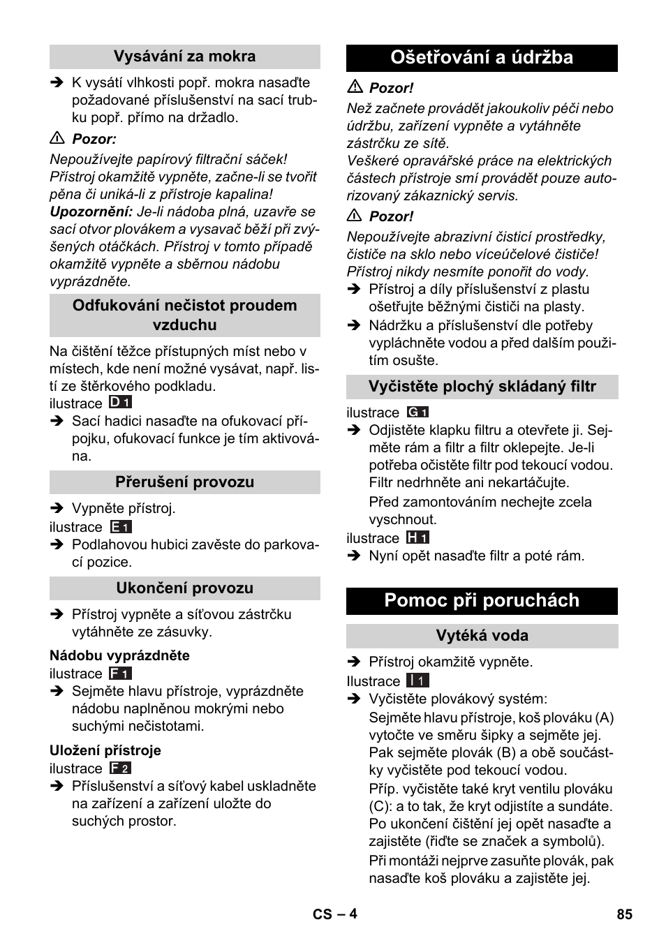 Ošetřování a údržba, Pomoc při poruchách | Karcher WD 7-800 eco!ogic User Manual | Page 85 / 154