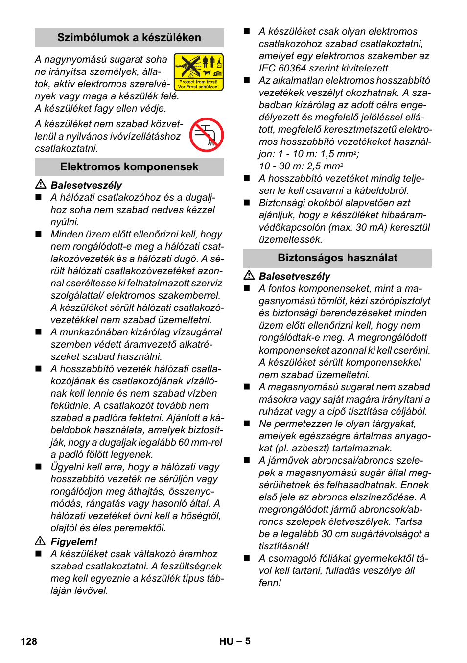 Szimbólumok a készüléken, Elektromos komponensek, Biztonságos használat | Karcher K 2 Car User Manual | Page 128 / 252