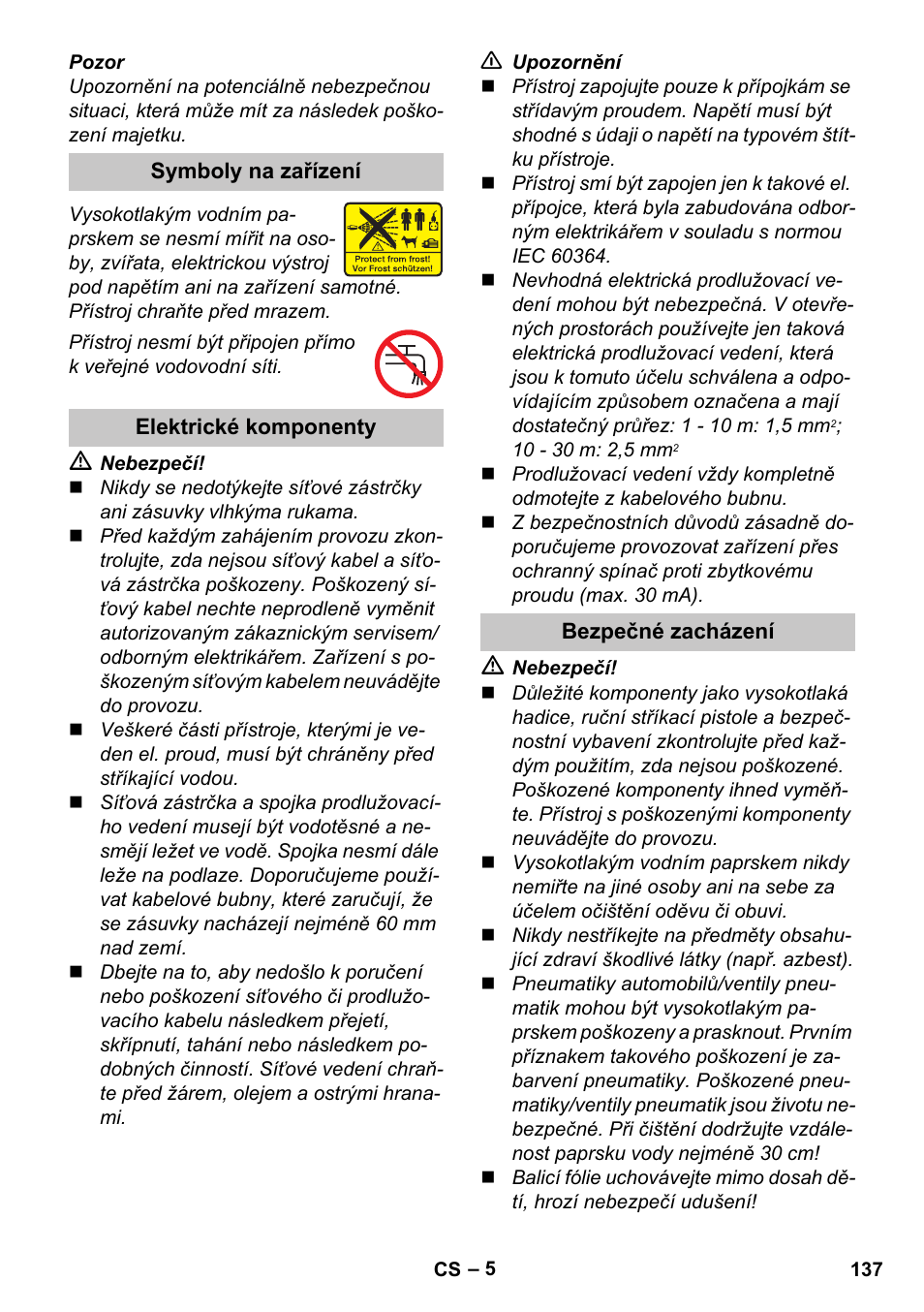 Symboly na zařízení, Elektrické komponenty, Bezpečné zacházení | Karcher K 2 Car User Manual | Page 137 / 252