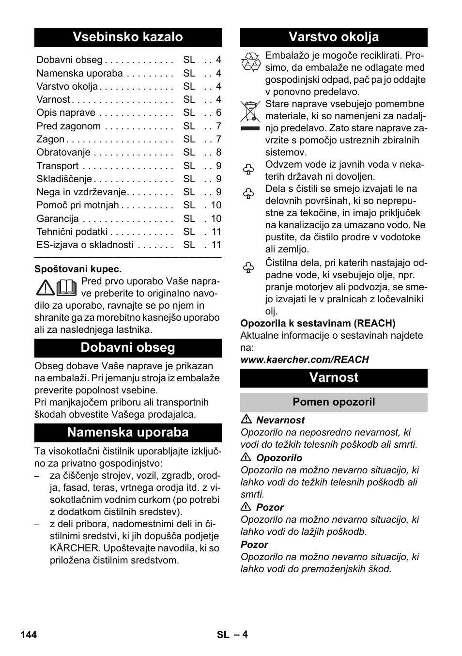 Slovenščina, Vsebinsko kazalo, Dobavni obseg | Namenska uporaba, Varstvo okolja, Varnost, Pomen opozoril | Karcher K 2 Car User Manual | Page 144 / 252