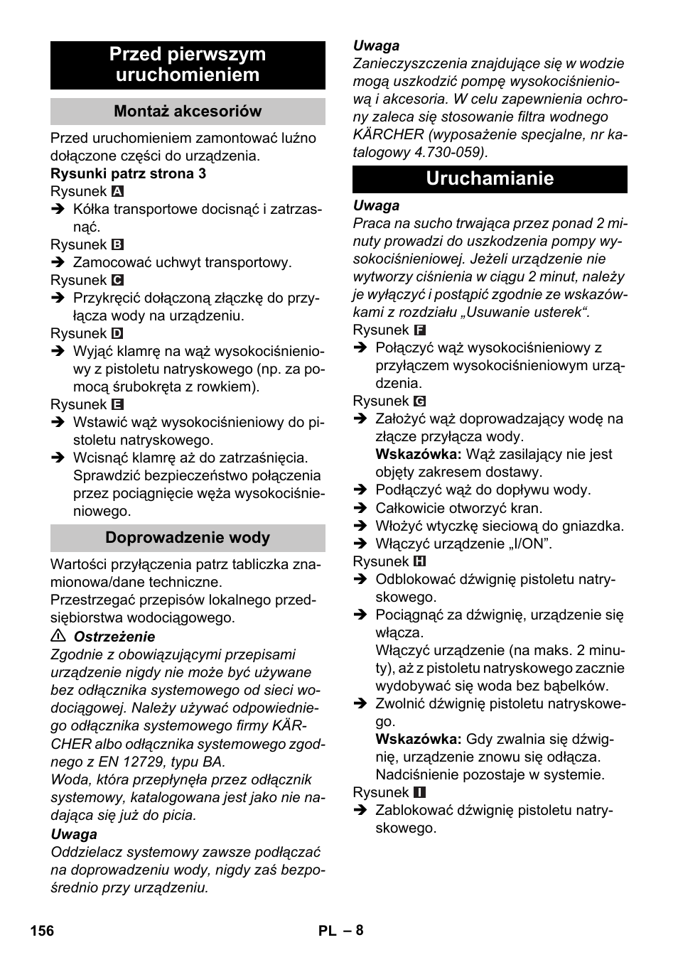 Przed pierwszym uruchomieniem, Montaż akcesoriów, Doprowadzenie wody | Uruchamianie | Karcher K 2 Car User Manual | Page 156 / 252