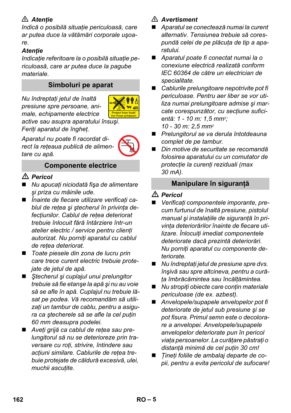 Simboluri pe aparat, Componente electrice, Manipulare în siguranţă | Karcher K 2 Car User Manual | Page 162 / 252